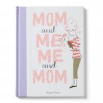 Mom And Me, Me And Mom Book - Janie And Jack